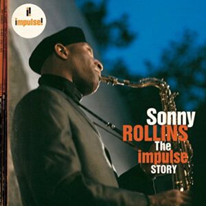 Impulse Story - Sonny Rollins (CDs)