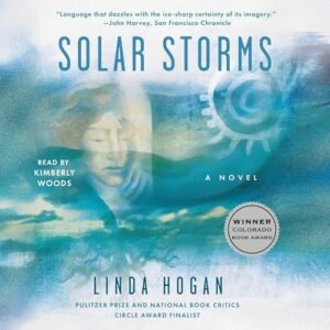 Solar Storms - Hogan, Linda (CDs)