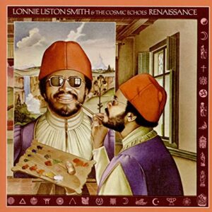 Renaissance - Lonnie Liston Smith & the Cosmic Echoes (CDs)