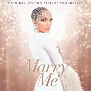 Marry Me [Original Motion Picture Soundtrack] - Jennifer Lopez & Maluma (CDs)