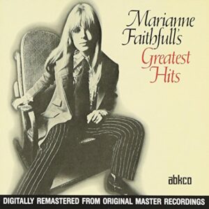 Greatest Hits - Marianne Faithfull (CDs)