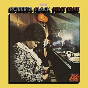 First Take 50th Anniversary Edition [Disco de Vinil] - Roberta Flack (Discos de Vinil)
