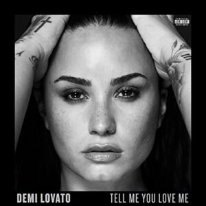 Tell Me You Love Me - Lovato, Demi (CDs)