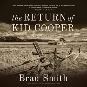 The Return of Kid Cooper Lib/E - Smith, Brad (CDs)