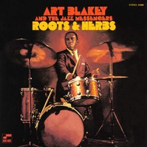 Roots & Herbs - Art Blakey and The Jazz Messengers (CDs)