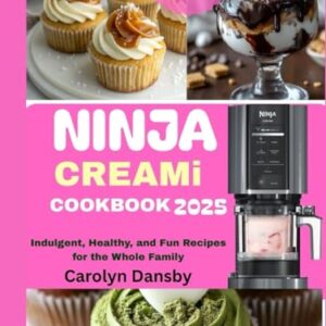 The Complete Ninja Creami Cookbook: Indulgent, Healthy, and Fun Recipes for the Whole Family - Dansby, Carolyn (Cervejas)