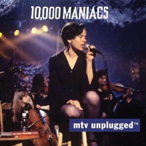 MTV Unplugged - 10,000 Maniacs (CDs)