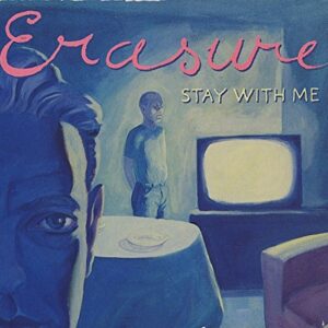 Stay With Me / True Love Wars - Erasure (CDs)