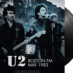 Boston FM May 1983 - U2 (Discos de Vinil)