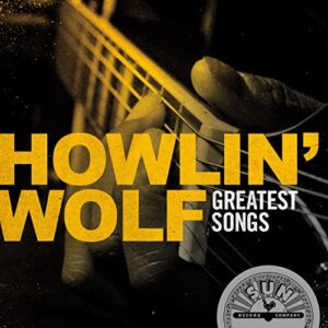 Howlin' Wolf Greatest Songs - Howlin' Wolf (CDs)