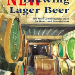 New Brewing Lager Beer: The Most Comprehensive Book for Home and Microbrewers (English Edition) - Noonan, Gregory J. (Cervejas)