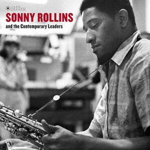 Sonny Rollins & The Contemporary Leaders - Rollins, Sonny (CDs)