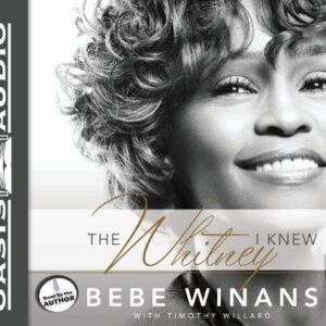 The Whitney I Knew (Library Edition) - Winans, Bebe (CDs)