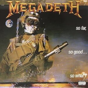 Megadeth - So Far, So Good, So What - Megadeth (Discos de Vinil)