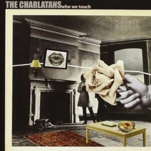 Who We Touch (Special Edition) - Charlatans, The (CDs)