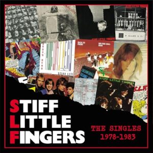 Singles 1978-1983 - Stiff Little Fingers (CDs)