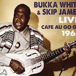 Live at the Cafe Au Go Go - White, Bukka (CDs)