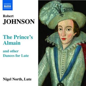 Prince's Almain & Other Dances for Lute - Johnson, Robert (CDs)