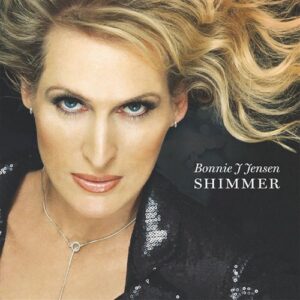 S H I M M E R - Jensen, Bonnie J (CDs)