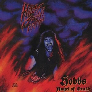 Hobb's Satan's Crusade - HOBB's ANGEL OF DEATH (CDs)