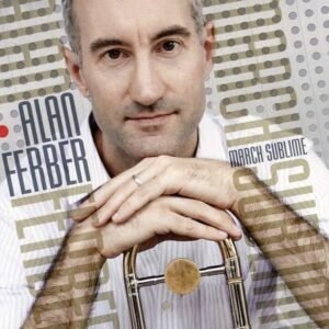 March Sublime - Ferber, Alan (CDs)