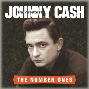 The Greatest: The Number Ones - Johnny Cash (CDs)