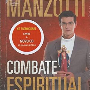 Combate espiritual no dia a dia - Kit Livro + CD Tá Na Mão de Deus (CDs)