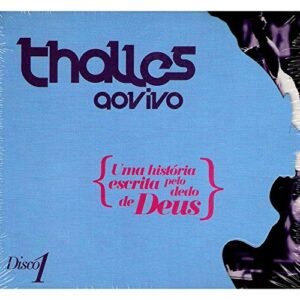 CD Thalles Roberto Uma História Escrita Pelo Dedo de Deus Volume 1 (CDs)