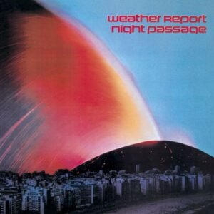 Night Passage (Blu-Spec CD) - Weather Report (CDs)