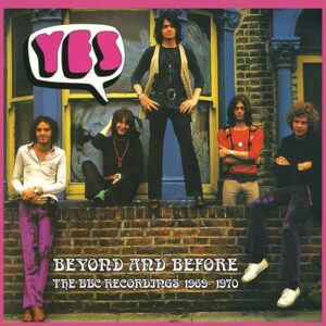 BEYOND & BEFORE - BBC RECORDINGS 1969-1970 [2 Discs] - Yes (CDs)