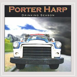 Drinking Season - Porter Harp (CDs)