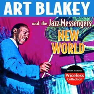 New World - Blakeys Art Jazz Messengers (CDs)