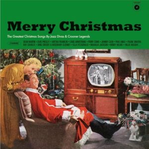 Merry Christmas Evergreens – Holiday Music (Bonus Track Included) [CD] [СD] - Frank Sinatra, Bing Crosby, Ella Fitzgerald, Dean Martin, Brook Benton (CDs)