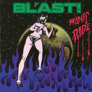 Manic Ride - Bl'ast! (CDs)