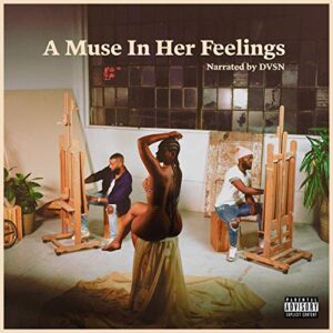 A Muse In Her Feelings [Disco de Vinil] - dvsn (Discos de Vinil)