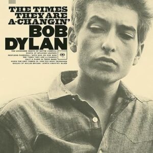 Bob Dylan - The Times They Are A-Changin' - Bob Dylan (CDs)