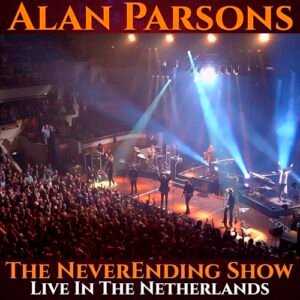The Neverending Show: Live In The Netherlands [Disco de Vinil] - Alan Parsons (Discos de Vinil)