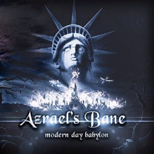 Modern Day Babylon - Azrael's Bane (CDs)