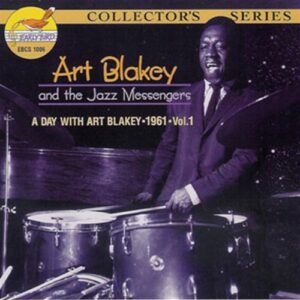 A Day With Art Blakey-1961-Vol. 1 (UK Import) - Art Blakey and The Jazz Messengers (CDs)