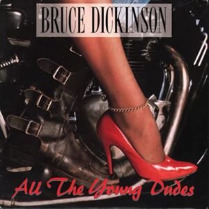 Bruce Dickinson - All The Young Dudes - [7"] (Discos de Vinil)