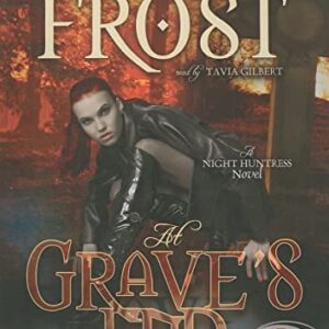 At Grave's End: 3 - Frost, Jeaniene (CDs)
