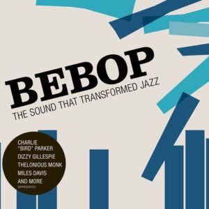 Bebop : The Sound That Transformed Jazz - Duke Jordan Quintet (CDs)