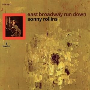 East Broadway Run Down [VINYL] - Sonny Rollins (Discos de Vinil)