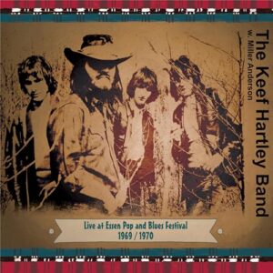 Essen Pop And Blues Festival 1969 & 1970 - The Keef Hartley Band (CDs)