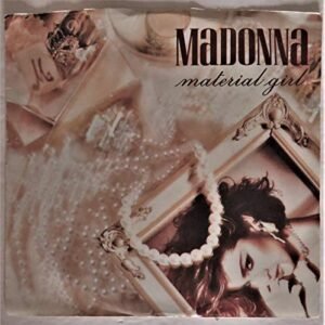Material Girl/Pretenders (NM 45 rpm) (Discos de Vinil)