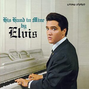 His Hand in Mine - Elvis Presley (Discos de Vinil)