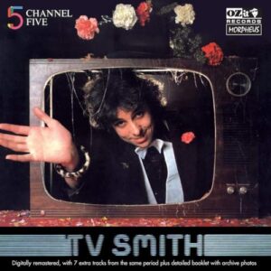 Channel 5 - T.V. Smith (CDs)