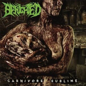 Carnivore Sublime (CD + DVD reissue) - Benighted (CDs)