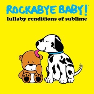 Lullaby Renditions of Sublime - Rockabye Baby (CDs)