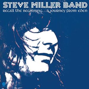 Recall the Beginning...A Journey from Eden [Disco de Vinil] - Steve Miller Band (Discos de Vinil)